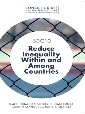 cover image of SDG10 – Reduce Inequality Within and Among Countries